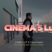 CINE LUT 5 Cinematic