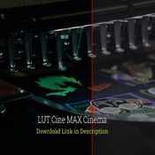 LUT Cine MAX Cinema