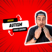 INSIDE AUTISM Video Course