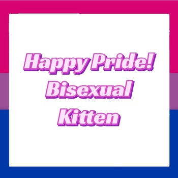 Happy Pride! Bisexual Kitten