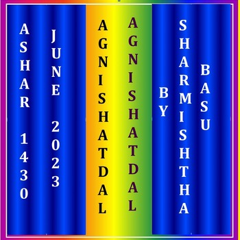 Agnishatdal Ashadha 1430, June 2023