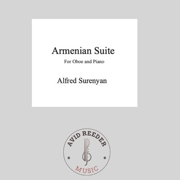 Armenian Suite for Oboe and Piano/ Alfred Surenyan