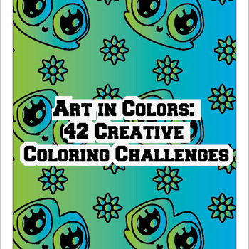 Art in Colors, 42 creative coloring challenges