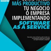 Cómo hacer mas productivo tu negocio implementando Software As A Service