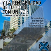 Maximiza la eficiencia y la rentabilidad de tu HOTEL