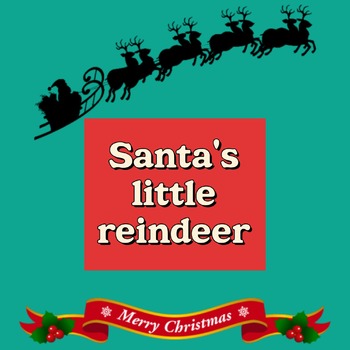 Santa's little reindeer