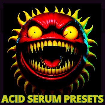 Ultimate Acid Serum Presets