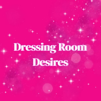 Dressing Room Desires
