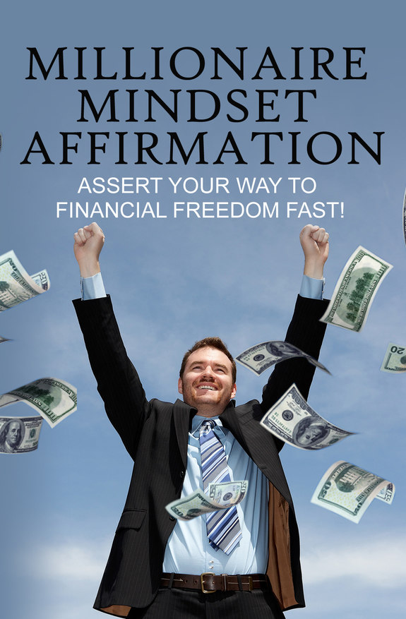 Million Mindset Affirm - Thomas Howell. Millionaire Mindset Affirmation.pdf