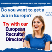 Do you want to get a Job in Europe ? Download European Recruiter Directory.