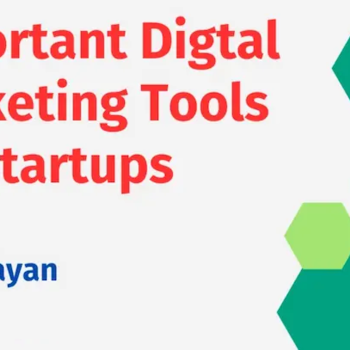 Important Digital Marketing Tools for Startups By Gijo Vijayan