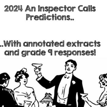 2024 An Inspector Calls exam Prediction Pack