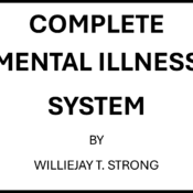 COMPLETE MENTAL ILLNESS SYSTEM