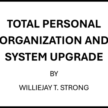 TOTAL PERSONAL ORGANIZATION AND SYSTEM UPGRADE