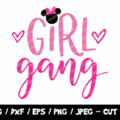 135 Minnie Girl Gang SVG, Disney SVG, Instant Download, Cricut Silhouette, Disney Trip Svg, Disney Girl Gang Svg, Minnie Mouse