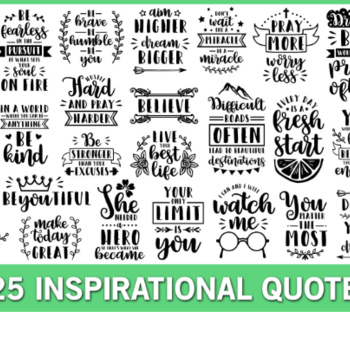 18 Inspirational quotes SVG Bundle, motivational svg, be kind svg, believe svg, svg sayings, inspirational svg, positive svg, beautiful svg