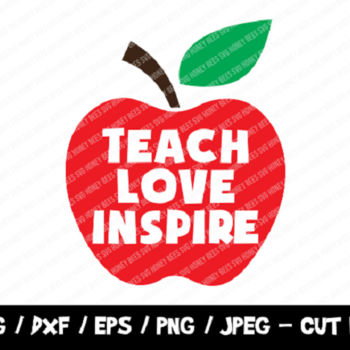 183 Teach Love Inspire SVG, Teacher Cut File, Instant Download, Cricut & Silhouette, Back To School Vinyl Cut File, Apple Teacher SVG, T-Shi