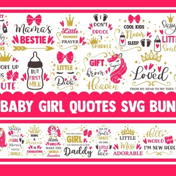 20 Baby girl SVG Bundle, baby svg, newborn svg, baby onesie svg, svg designs, svg quotes, toddler svg, welcome baby svg, hello world svg, pn