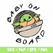 218 Baby On Board SVG, Baby Yoda SVG, Mandalorian SVG, Star Wars Svg, Baby Yoda Cricut, Silhouette, Baby Yoda Svg, Vinyl File, Cut File