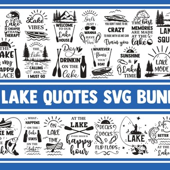 24 Lake SVG Bundle, lake life svg, svg designs, fishing svg, svg quotes, lake house svg, camping svg, family svg, funny quotes svg, cricut,