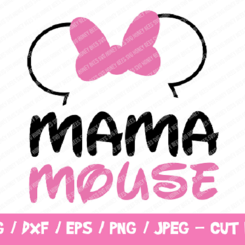 264 Mama Mouse SVG, Minnie Mouse Cut File, Instant Download, Cricut, Silhouette, Png, Minnie Silhouette, Disneyland Vinyl Cut File, T-Shirt