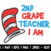 293 2nd Grade Teacher I Am SVG, The Cat I The Hat Cut File, Instant Download, File For Cricut & Silhouette, Silhouette, Teacher Vinyl Cut Fi