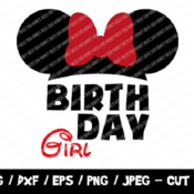 295 Birthday Girl SVG, Minnie Mouse Cut File, Instant Download, File For Cricut & Silhouette, Png, Minnie Silhouette, Disneyland Vinyl Cut F