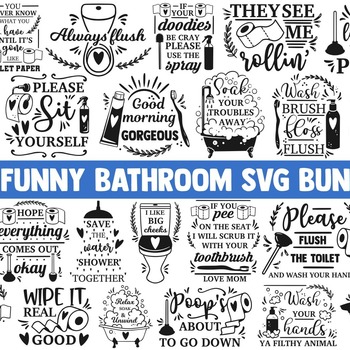 3 Bathroom svg bundle, funny bathroom svg, toilet svg, farmhouse svg, home svg, funny svg, humor svg, svg quotes, sayings svg, family svg fi