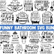 3 Bathroom svg bundle, funny bathroom svg, toilet svg, farmhouse svg, home svg, funny svg, humor svg, svg quotes, sayings svg, family svg fi