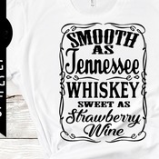 30 Smooth as tennesse whiskey sweet as strawberry wine svg , instant download, silhouette cameo, png, dxf, eps, vector files