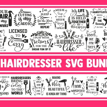 39 Hairdresser SVG Bundle, hair stylist svg, salon svg, svg designs, svg quotes, hairstylist svg, salon life svg, hair dryer svg, hair dress