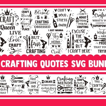 47 Craft SVG Bundle, crafting svg, svg designs, funny svg quotes, sewing svg, craft room svg, mom life svg, quilting svg, svg files, cricut,