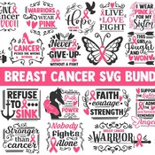 53 Breast cancer svg bundle, cancer awareness svg, cancer svg, cancer ribbon svg, cancer survivor svg, pink ribbon svg, faith svg, fight can