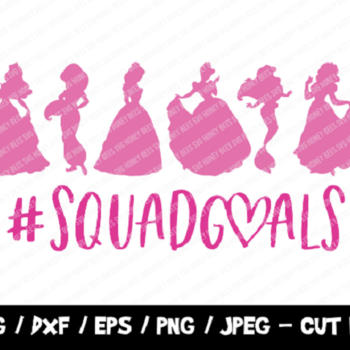 63 Disney Princesses Squad Goals SVG, Princesses Cut File, Instant Download, Cricut Silhouette, Vinyl Cut File, Disney Princess SVG