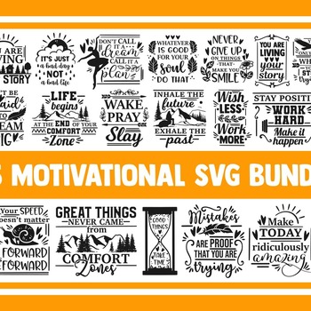 75 Motivational SVG Bundle, svg designs, svg quotes, svg sayings, svg files for cricut, inspirational svg, dream svg, believe svg, faith svg