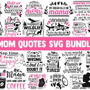 79 Mom SVG Bundle, funny mom svg, svg designs, funny quotes svg, sassy svg, momlife svg, coffee svg, wine svg, mama svg, boy mom svg, baby s