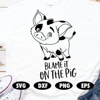 85 Blame it on the pig svg, Pig svg, Moana svg, Funny svg, Disney SVG, Disney cut file, Quote svg, Moana cut file, Rooster svg, Pig cut file