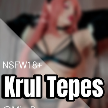 18+ Krul Tepes