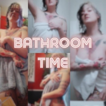Bathroom Time