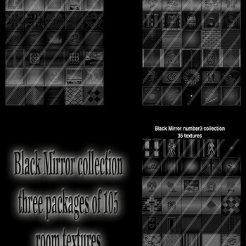 Black Mirror collection three packages of 105  textures  for imvu