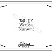 Topji Weapon JJK Blueprint