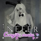 NEFER : Conejita Mala