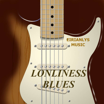 Loneliness Blues