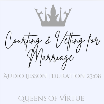 Courting & Vetting for Marriage (for Men)