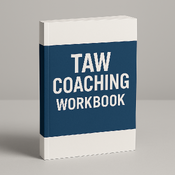 TAW COACHING WORKBOOK