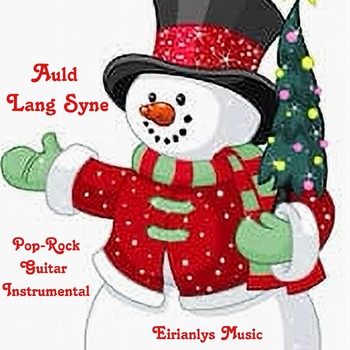 Auld Lang Syne: Royalty Free Guitar Instrumental