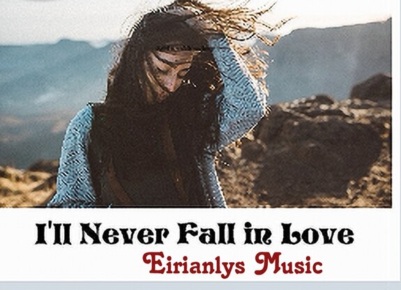 I’ll never fall in love