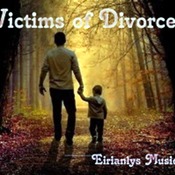 Victims of Divorce: