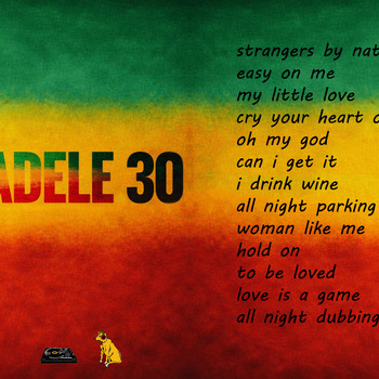 Adele - 30 - The Reggae Album by Reggaesta