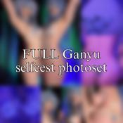 FULL Ganyu self-cest photoset